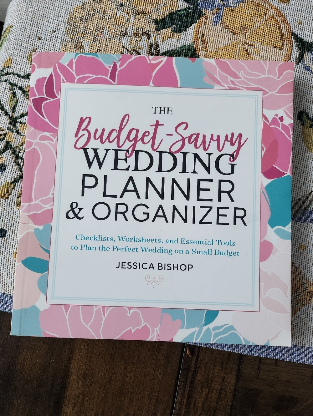 The Budget-Savvy Wedding Planner & Organizer - Pink Floral Cover -NWT